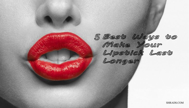How To Make Your Lipstick Last Longer Throughout The Day