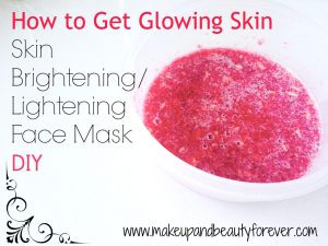 How to Get Glowing Skin at Home - Skin Brightening / Lightening Face ... DIY Face Masks For Brightening Dull Skin At Home