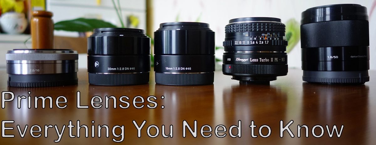 What Are The Advantages Of Using Prime Lenses