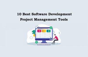 10 Best Software Development Project Management Tools In 2024 - The ... 10 Best Software Development Project Management Tools In 2024 - The ...