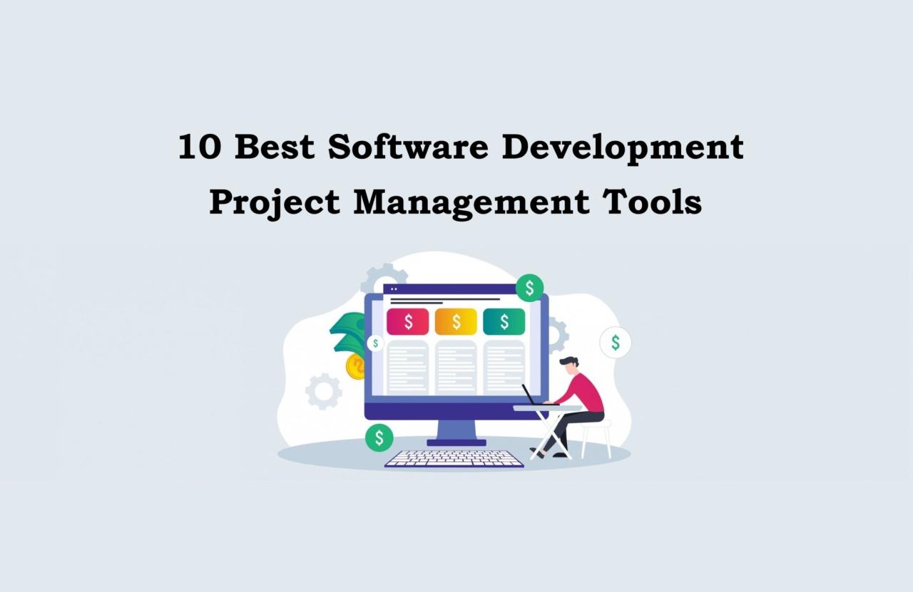 10 Best Software Development Project Management Tools In 2024 - The ...